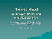 The way ahead to improve international migration statistics