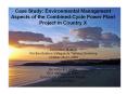 Case%20Study:%20Environmental%20Management%20Aspects%20of%20the%20Combined-Cycle%20Power%20Plant%20Project%20in%20Country%20X PowerPoint PPT Presentation