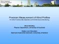 Precision Measurement of Wind Profiles for Wind Turbine Site Selection and Performance Monitoring PowerPoint PPT Presentation