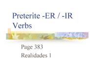 Preterite ER IR Verbs
