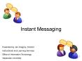 Instant Messaging PowerPoint PPT Presentation