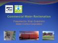 Commercial Water Reclamation PowerPoint PPT Presentation