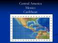 Central%20America%20Mexico%20Caribbean PowerPoint PPT Presentation
