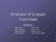 Analysis of U-scan machines PowerPoint PPT Presentation