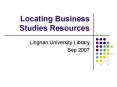 Locating Business Studies Resources PowerPoint PPT Presentation