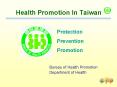 Health Promotion In Taiwan PowerPoint PPT Presentation