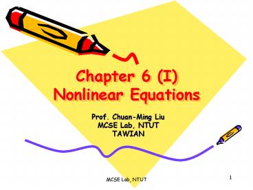 Chapter 6 I Nonlinear Equations