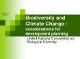 Biodiversity%20and%20Climate%20Change%20:%20considerations%20for%20development%20planning PowerPoint PPT Presentation