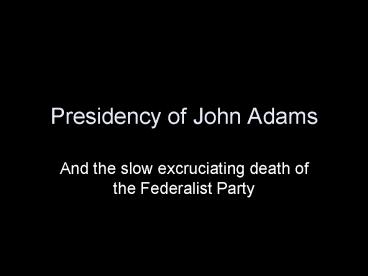 Presidency of John Adams