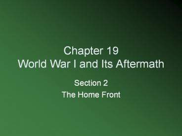 Chapter 19 World War I and Its Aftermath