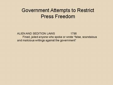 Government Attempts to Restrict Press Freedom