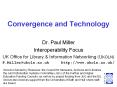 Convergence and Technology PowerPoint PPT Presentation