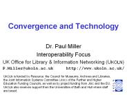 Convergence and Technology
