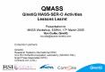 QMASS QinetiQ MASSSERO Activities Lessons Learnt PowerPoint PPT Presentation