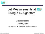 Jet Measurements at  using a kT Algorithm