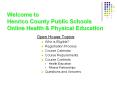 Welcome to Henrico County Public Schools Online Health PowerPoint PPT Presentation