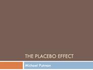 The Placebo Effect