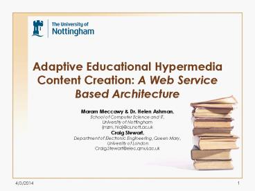 Adaptive Educational Hypermedia Content Creation: A Web Service Based Architecture