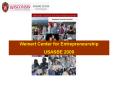 Weinert Center for Entrepreneurship PowerPoint PPT Presentation