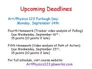 Upcoming Deadlines