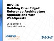 DEV-04 Building OpenEdge