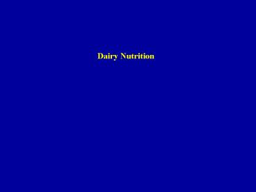 Dairy Nutrition