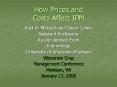 How Prices and Costs Affect IPM PowerPoint PPT Presentation