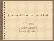 Graphical Examination of Data