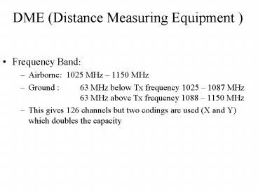 DME (Distance Measuring Equipment )