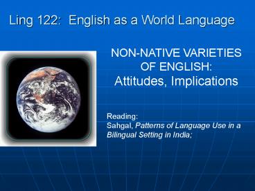 Ling 122: English as a World Language