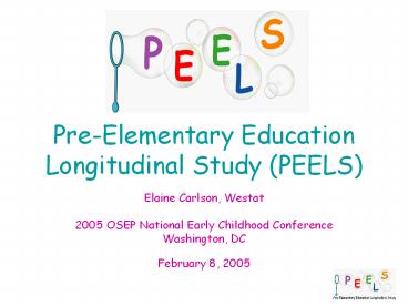 Pre-Elementary Education Longitudinal Study (PEELS)