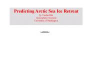 Predicting Arctic Sea Ice Retreat