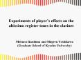 Experiments of players effects on the altissimo register tones in the clarinet PowerPoint PPT Presentation