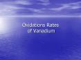Oxidations Rates of Vanadium PowerPoint PPT Presentation