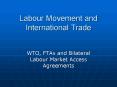 Labour Movement and International Trade PowerPoint PPT Presentation