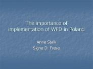 The importance of implementation of WFD in Poland