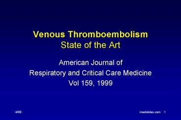 Venous Thromboembolism State of the Art