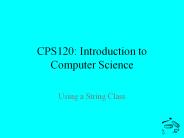 CPS120: Introduction to Computer Science