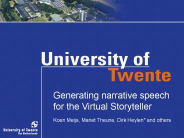 Koen Meijs, Mariet Theune, Dirk Heylen and others