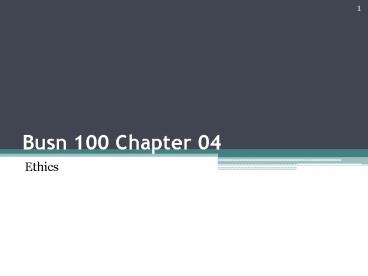 Busn 100 Chapter 04