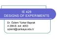 IE 429 DESIGNS OF EXPERIMENTS PowerPoint PPT Presentation