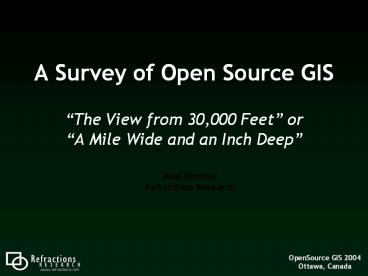 A Survey of Open Source GIS
