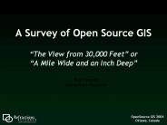 A Survey of Open Source GIS