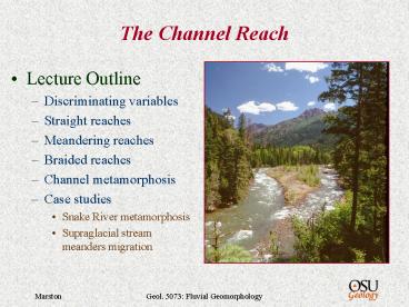 The Channel Reach