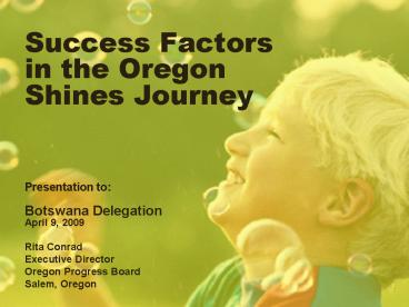 Success Factors in the Oregon Shines Journey