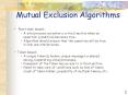 Mutual Exclusion Algorithms PowerPoint PPT Presentation