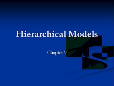 Hierarchical Models