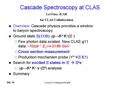 Overview: Cascade physics provides a window to baryon spectroscopy