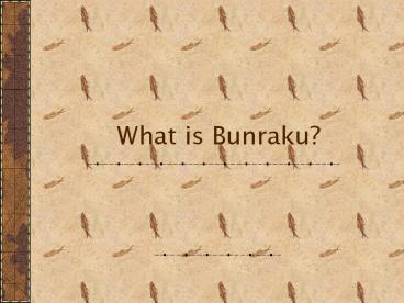 What%20is%20Bunraku?