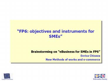FP6: objectives and instruments for SMEs